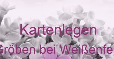 Kartenlegen Gröben bei Weißenfels | Top-Experten für Kartenlegen, Wahrsagen, Hellsehen, Zukunftsdeutung. Kartenlegen Gröben bei Weißenfels | Top-Experten für Kartenlegen, Wahrsagen, Hellsehen, Zukunftsdeutung.